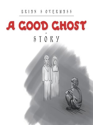 cover image of A Good Ghost--Story